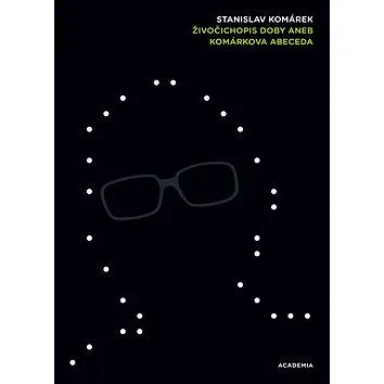 Živočichopis doby aneb Komárkova abeceda (978-80-200-2431-2)