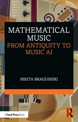 Mathematical Music - Nikita Braguinski
