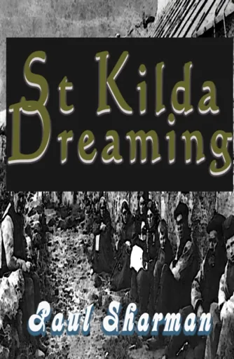 St Kilda Dreaming - Paul Sharman