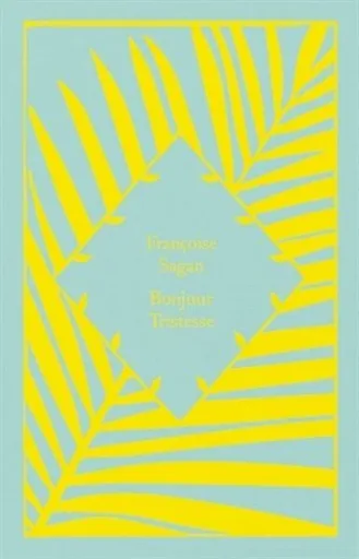 Bonjour Tristesse - Francoise Saganová