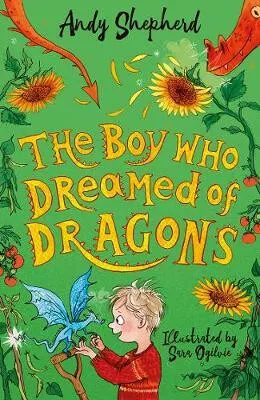 The Boy Who Dreamed of Dragons (The Boy Who Grew Dragons 4) - Shepherd Andy