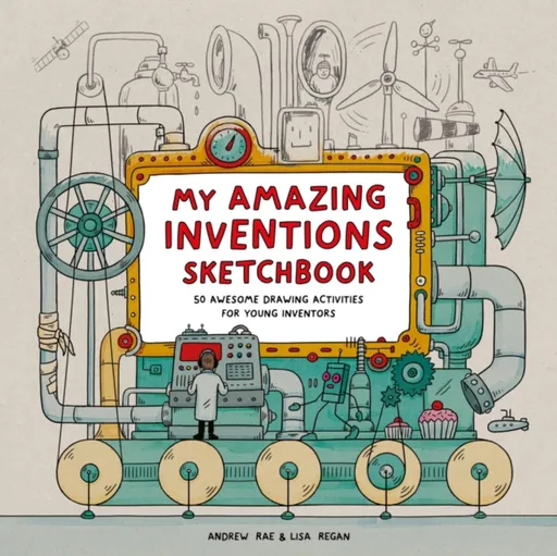 My Amazing Inventions Sketchbook - Regan Lisa
