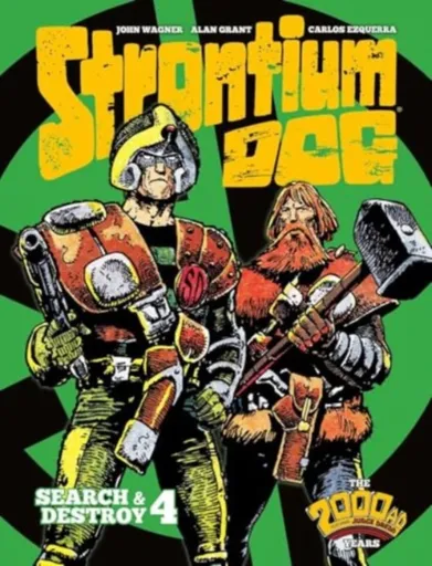 Strontium Dog: Search and Destroy 4 - John Wagner, Alan Grant