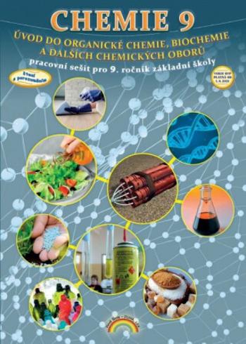 Chemie 9 - Úvod do organické chemie, biochemie a dalších chemických oborů, pracovní sešit, Čtení s porozuměním - Jana Morbacherová