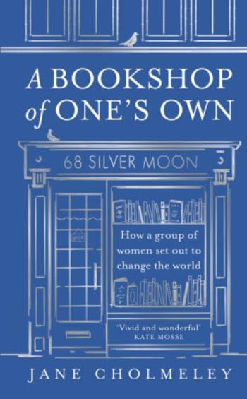 A Bookshop of One’s Own - Jane Cholmeley