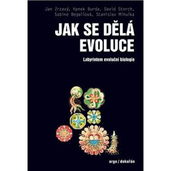 Jak se dělá evoluce (978-80-736-3763-7)