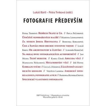 Fotografie především (978-80-7485-149-0)