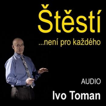 Štěstí není pro každého - audiokniha