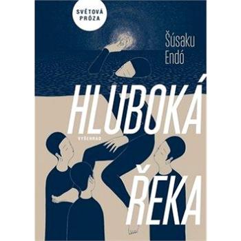 Hluboká řeka (978-80-7601-160-1)