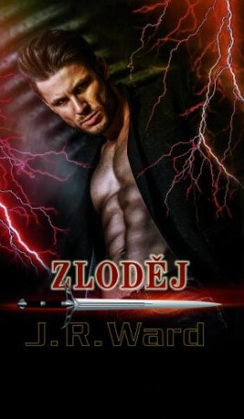 Zloděj - J.R. Ward