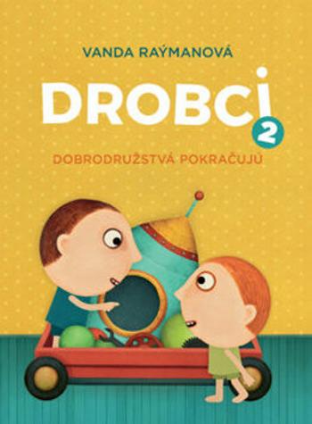 Drobci 2 - Juraj Raýman, Vanda Raýmanová