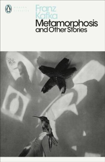 Metamorphosis and Other Stories - Franz Kafka