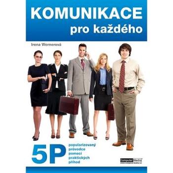 Komunikace pro každého (978-80-7402-064-3)