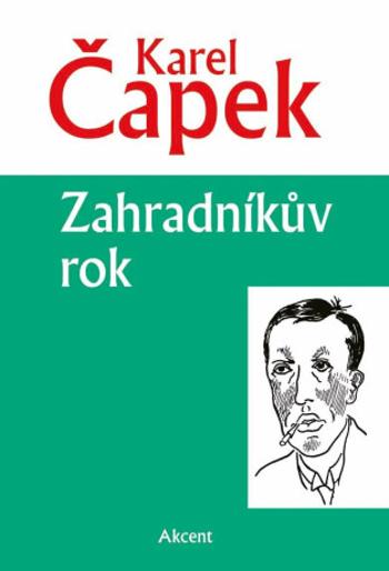 Zahradníkův rok - Karel Čapek