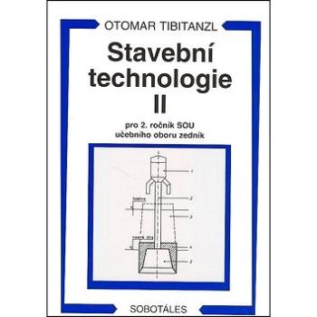 Stavební technologie II. pro SOU (978-80-86817-14-9)