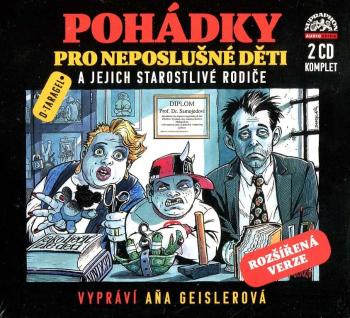 Pohádky pro neposlušné děti (2 CD) - audiokniha