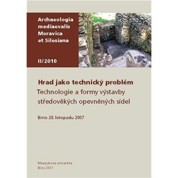 Hrad jako technický problém (978-80-210-5541-4)