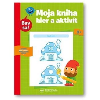 Moja kniha hier a aktivít 3+: Bav sa! (978-80-567-1019-7)