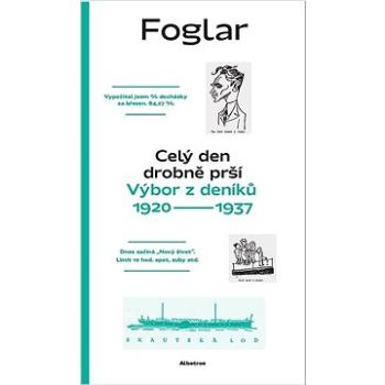 Celý den drobně prší: Výbor z deníků 1920–1937 (978-80-00-07010-0)