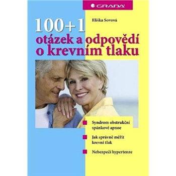 100+1 otázek a odpovědí o krevním tlaku (978-80-247-2281-8)