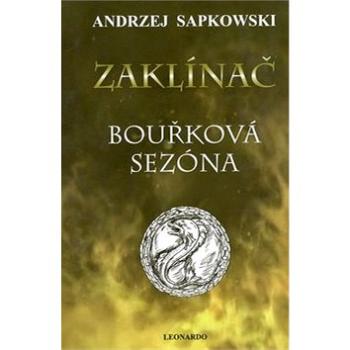 Zaklínač Bouřková sezóna (978-80-7477-058-6)