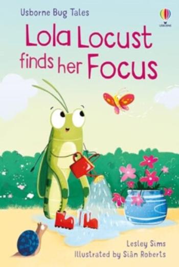 Lola Locust finds her Focus - Lesley Sims