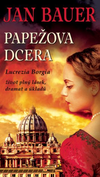 Papežova dcera - Jan Bauer - e-kniha