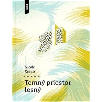 Temný priestor lesný (978-80-8150-206-4)