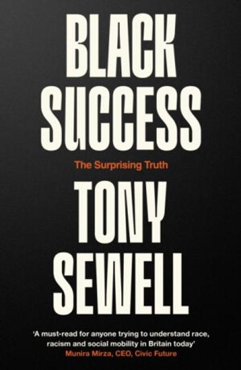 Black Success - Dr Tony Sewell