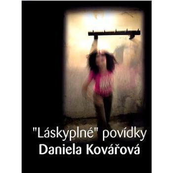 "Láskyplné" povídky (978-80-858-4518-1)