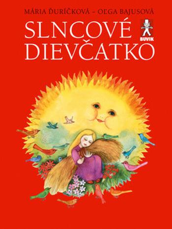 Slncové dievčatko - Mária Ďuríčková