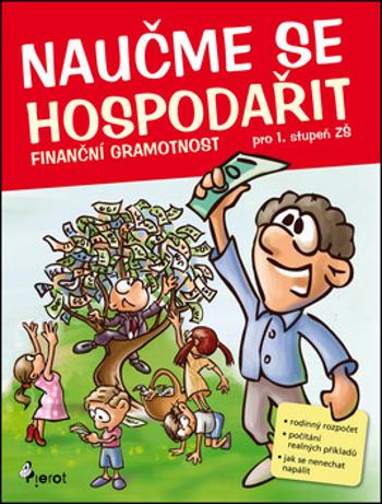 Naučme se hospodařit - Petr Šulc, Roman Kýbus