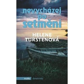 Nevycházej po setmění (978-80-267-0942-8)