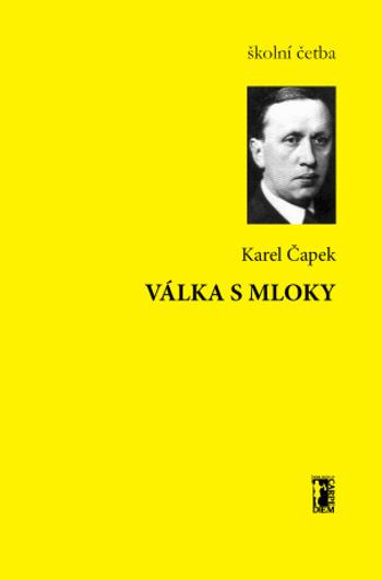 Válka s Mloky - Karel Čapek - e-kniha