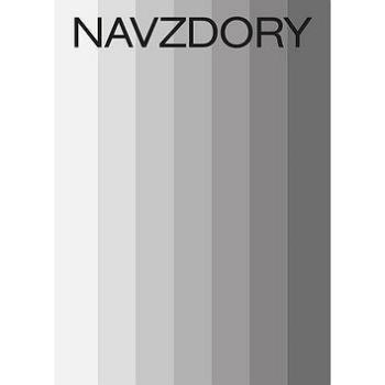 Navzdory: architekti 1969-1989-2019 (978-80-271-2583-8)