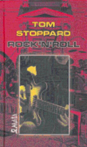 Rock'n'Roll - Tom Stoppard