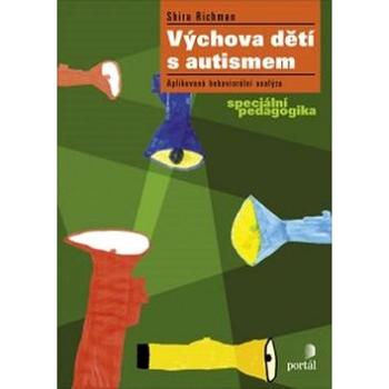 Výchova dětí s autismem (978-80-262-0984-3)