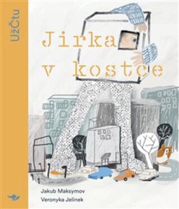 Jirka v kostce - Veronyka Jelinek, Jakub Maksymov