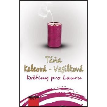 Květiny pro Lauru (978-80-8111-280-5)