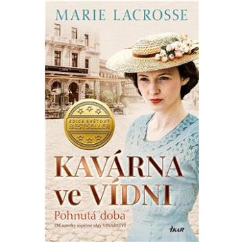 Kavárna ve Vídni Pohnutá doba (978-80-249-4860-7)