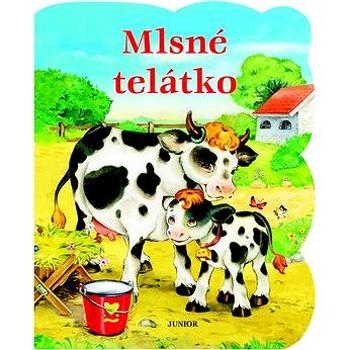 Mlsné telátko (978-80-7267-444-2)