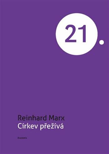 Církev přežívá - Marx Reinhard