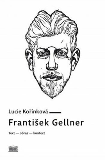 František Gellner (Defekt) - Lucie Kořínková