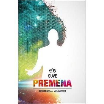 Premena: Mením seba - mením svet (978-80-972267-1-8)