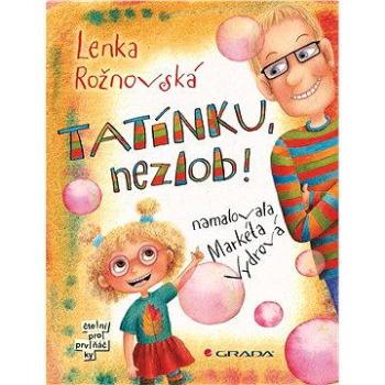 Tatínku, nezlob! (978-80-247-4349-3)