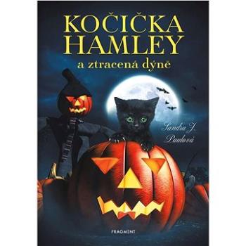 Kočička Hamley a ztracená dýně (978-80-253-6004-0)