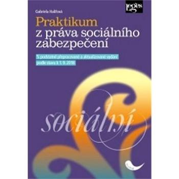 Praktikum z práva sociálního zabezpečení (978-80-7502-297-4)