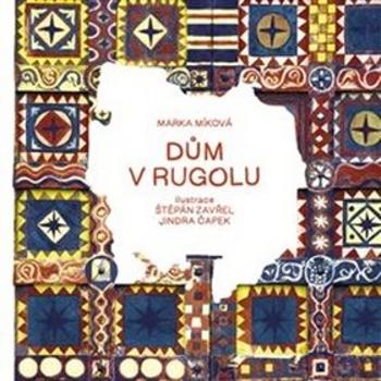 Dům v Rugolu (978-80-88066-16-3)