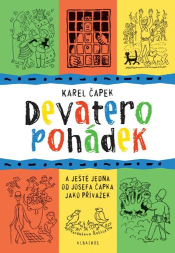 Devatero pohádek - Karel Čapek, Josef Čapek