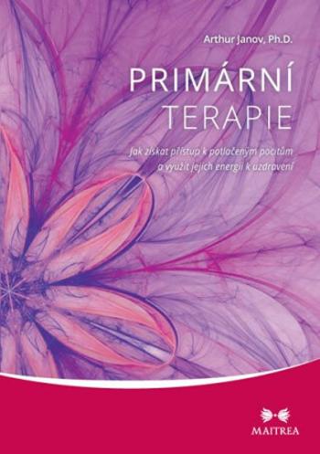 Primární terapie - Arthur Janov